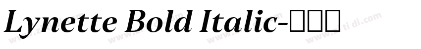 Lynette Bold Italic字体转换 Lynette Bold Italic字体转换